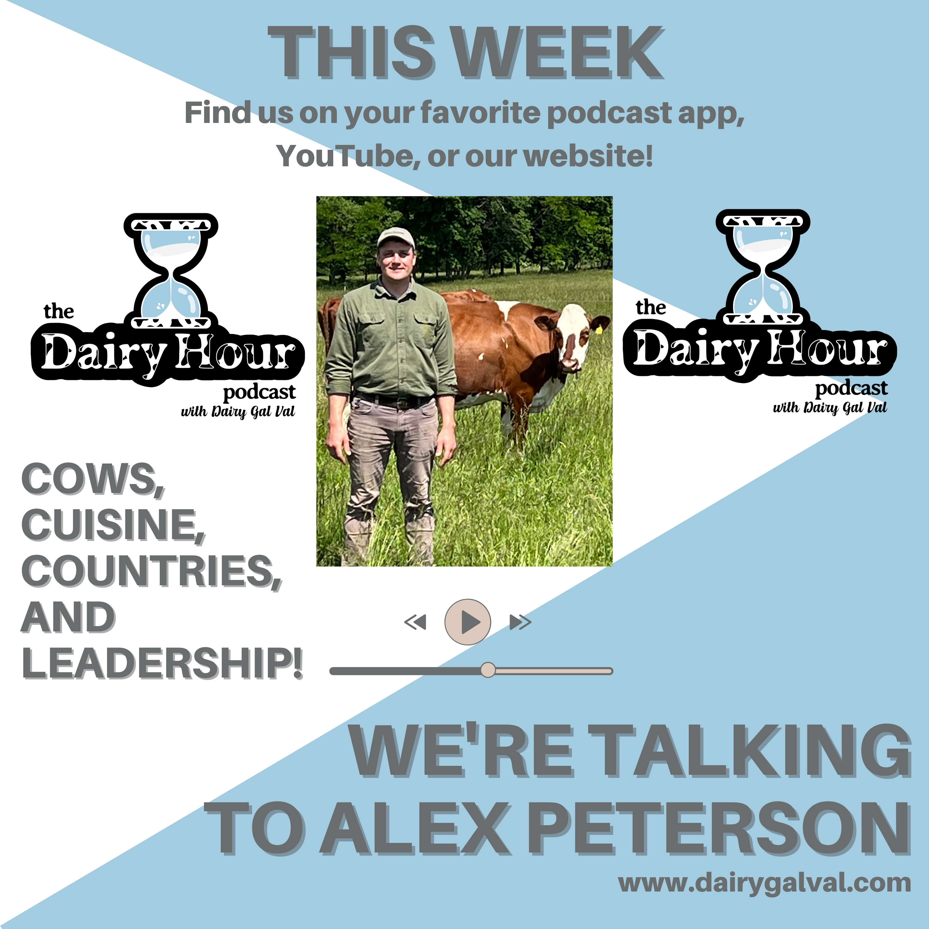 The Dairy Hour Podcast with Alex Peterson