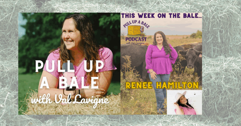 Pull Up a Bale Podcast Finding Your Path Renee Hamilton